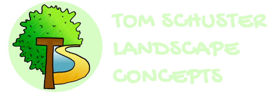 Tom Schuster Landscape Concepts